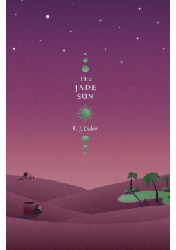 The Jade Sun (Realm of the Prophets #2)