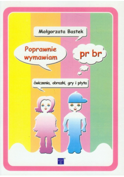 Bastek Małgorzata - Poprawnie wymawiam pr br z płytą CD