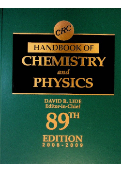 CRC Handbook of Chemistry and Physics, 89th Edition