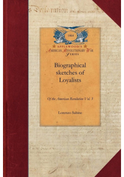 Biographical sketches of Loyalists