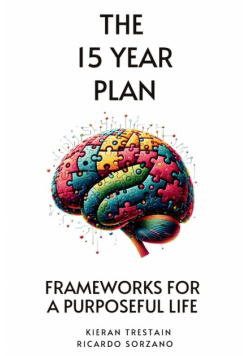 The 15 Year Plan