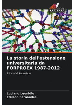La storia dell'estensione universitaria da FORPROEX 1987-2012