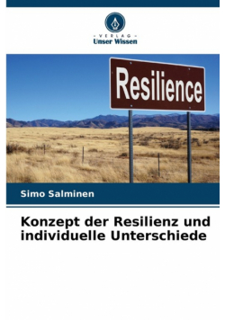 Konzept der Resilienz und individuelle Unterschiede