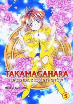 Takamagahara Legenda z Krainy Snów Tom 5