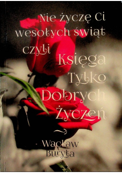 Księga tylko dobrych życzeń