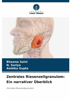 Zentrales Riesenzellgranulom