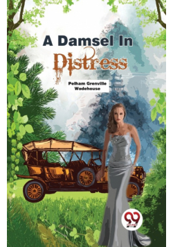 A Damsel In Distress