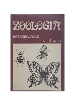 Zoologia bezkręgowce tom 2 część 2