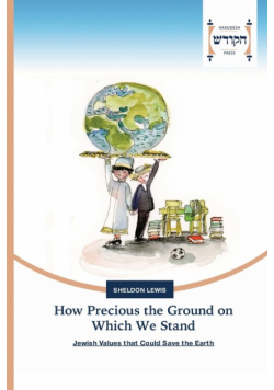 How Precious the Ground on Which We Stand