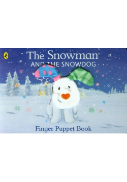 The Snowman and the Snowdog Finger Puppet Book