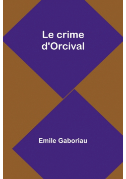 Le crime d'Orcival