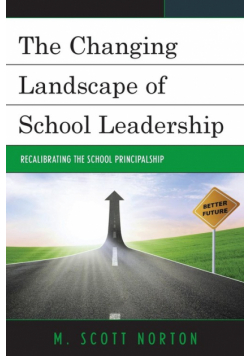 The Changing Landscape of School Leadership