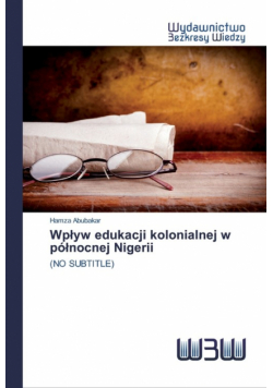 Wpływ edukacji kolonialnej w północnej Nigerii