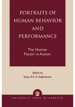 Portraits of Human Behavior and Performance