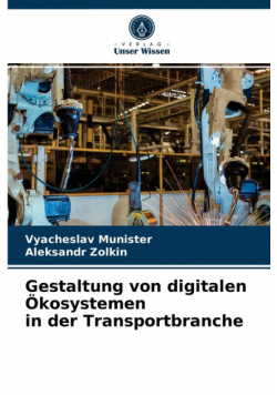 Gestaltung von digitalen Ökosystemen in der Transportbranche