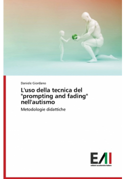 L'uso della tecnica del "prompting and fading" nell'autismo