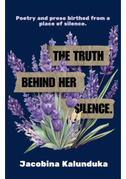 The Truth Behind Her Silence