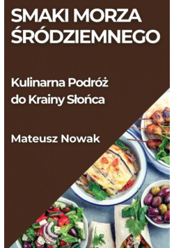 Smaki Morza Śródziemnego