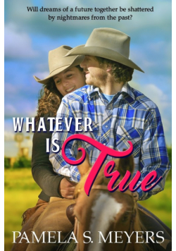 Whatever Is True