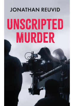 Unscripted Murder
