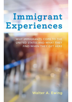 Immigrant Experiences