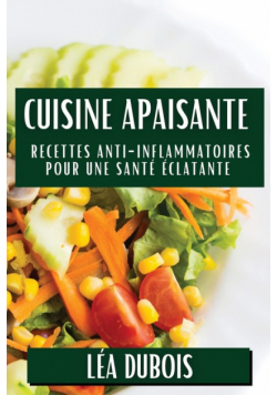 Cuisine Apaisante