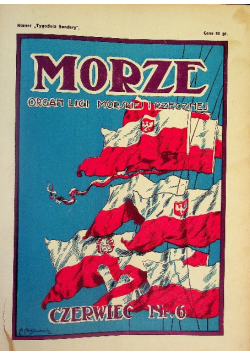Morze Organ Ligi Morskiej i Rzecznej,  1925-1927 r.