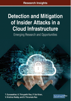 Detection and Mitigation of Insider Attacks in a Cloud Infrastructure