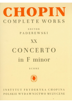 Chopin Complete Works XX Concerto in F minor