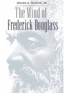 The Mind of Frederick Douglass