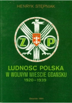 Ludność Polska w wolnym mieście Gdańsku 1920 1939