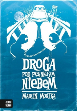Droga pod Pękniętym Niebem
