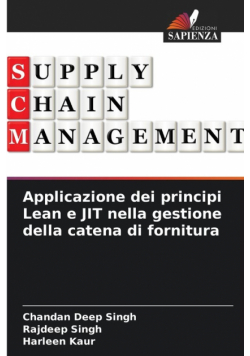 Applicazione dei principi Lean e JIT nella gestione della catena di fornitura