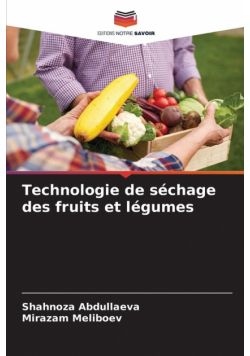 Technologie de séchage des fruits et légumes