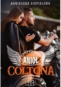 Sinners and Reapers Tom 3 Anioł Coltona