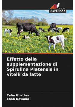 Effetto della supplementazione di Spirulina Platensis in vitelli da latte