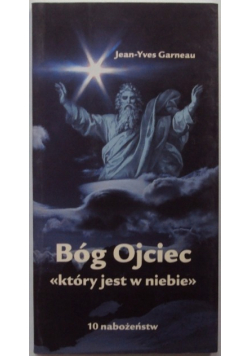 Bóg ojciec który jest w niebie