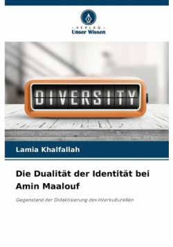 Die Dualität der Identität bei Amin Maalouf