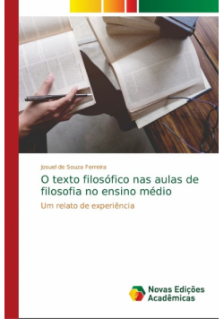 O texto filosófico nas aulas de filosofia no ensino médio