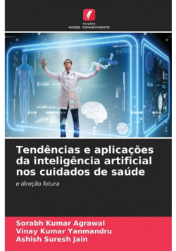 Tendências e aplicações da inteligência artificial nos cuidados de saúde
