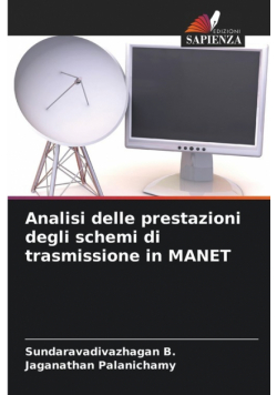 Analisi delle prestazioni degli schemi di trasmissione in MANET