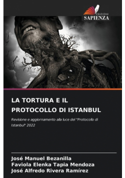 La Tortura E Il Protocollo Di Istanbul