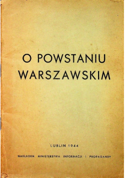 O powstaniu warszawskim 1944 r.