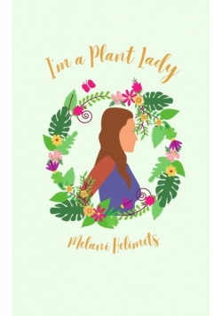 I'm a Plant Lady