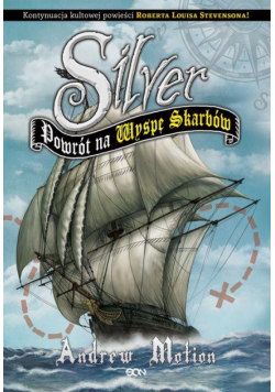 Motion Andrew - Silver Powrót na Wyspę Skarbów