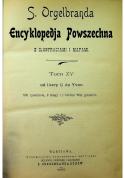 Encyklopedja Powszechna tom XV 1903 r.
