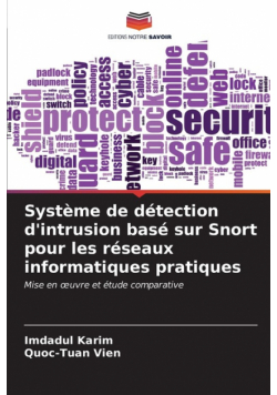 Système de détection d'intrusion basé sur Snort pour les réseaux informatiques pratiques