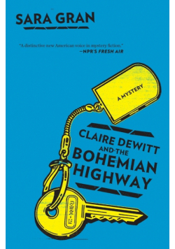 Claire DeWitt and the Bohemian Highway