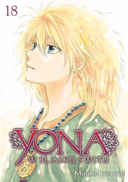 Yona w blasku świtu. Tom 18