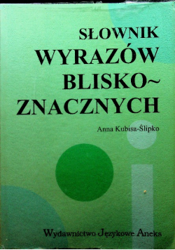 Słownik wyrazów bliskoznacznych